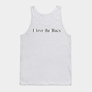 I love the Bucs Tank Top